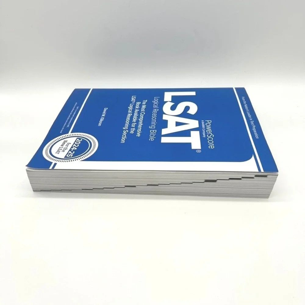 PowerScore LSAT Logical Reasoning Bible 2024-2025 New LSAT David M Killoran